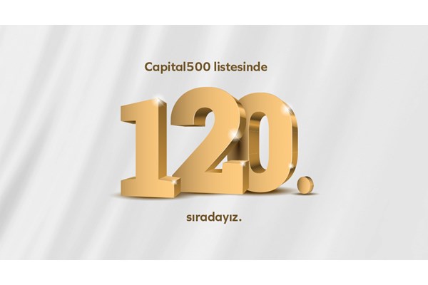 Capital500 Türkiye'de 120. sıradayız!