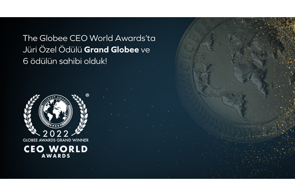 The Globee CEO World Awards’ta Jüri Özel Ödülü ve 6 ödülün sahibi olduk! 
