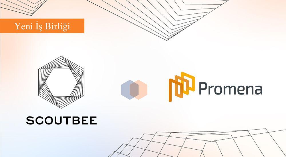 Promena ve Scoutbee’den stratejik iş birliği