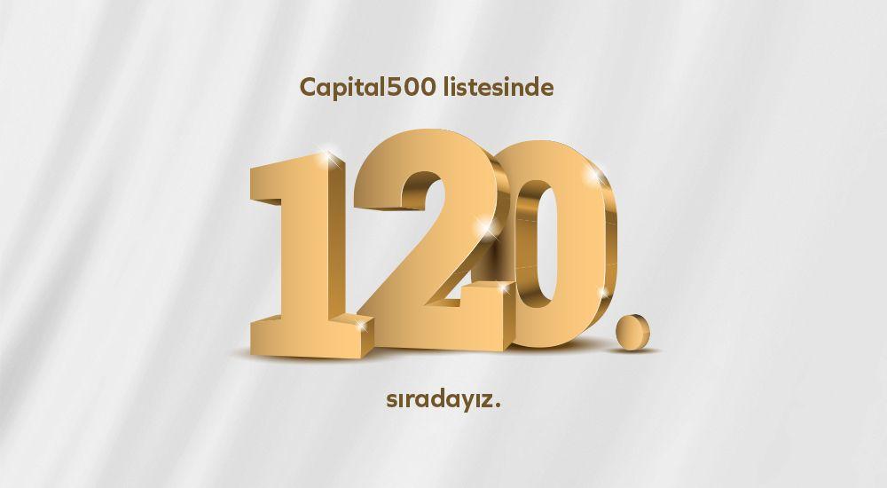 Capital500 Türkiye'de 120. sıradayız!